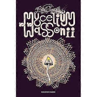 Mycelium Wassonii