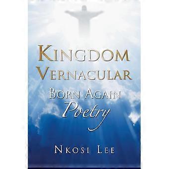 Poesia Vernácula do Reino Renascido - Nkosi Lee - Livro em Brochura - pt