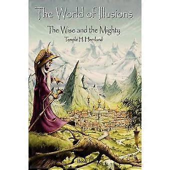 The World of Illusions