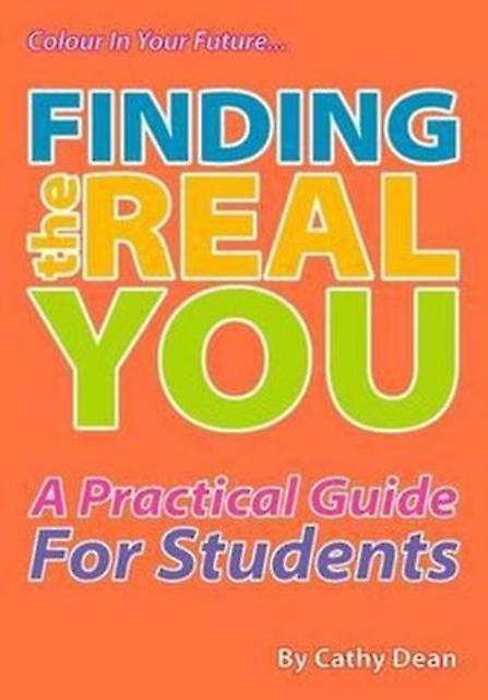 Finding The Real You by Cathy Dean Paperback