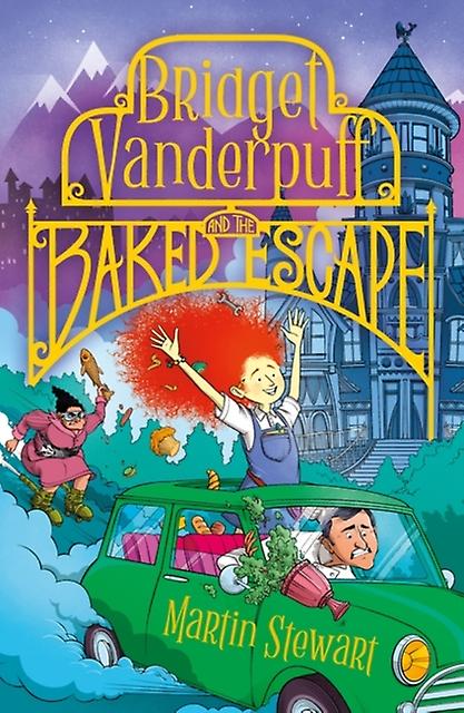 Bridget Vanderpuff And The Baked Escape by Martin Stewart Paperback Book