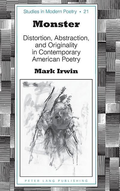 Monster - Studies in Modern Poetry - Peter Lang Group AG - Poetry - Peter Lang Group AG - Hardback