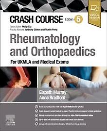 Crash Course Rheumatology And Orthopaedics by Elspeth Murray Paperback