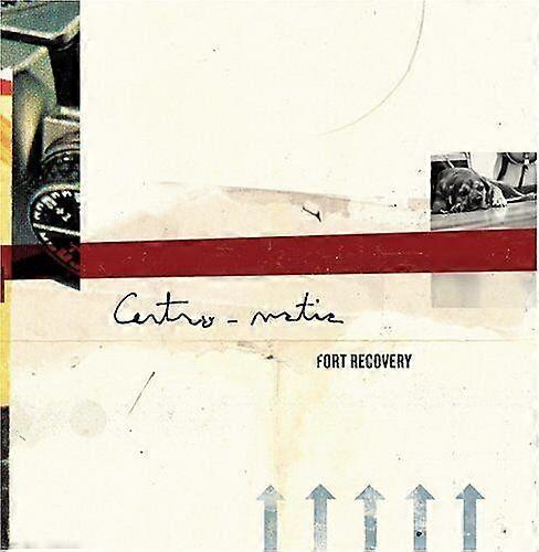 Centro-Matic : Fort Recovery CD