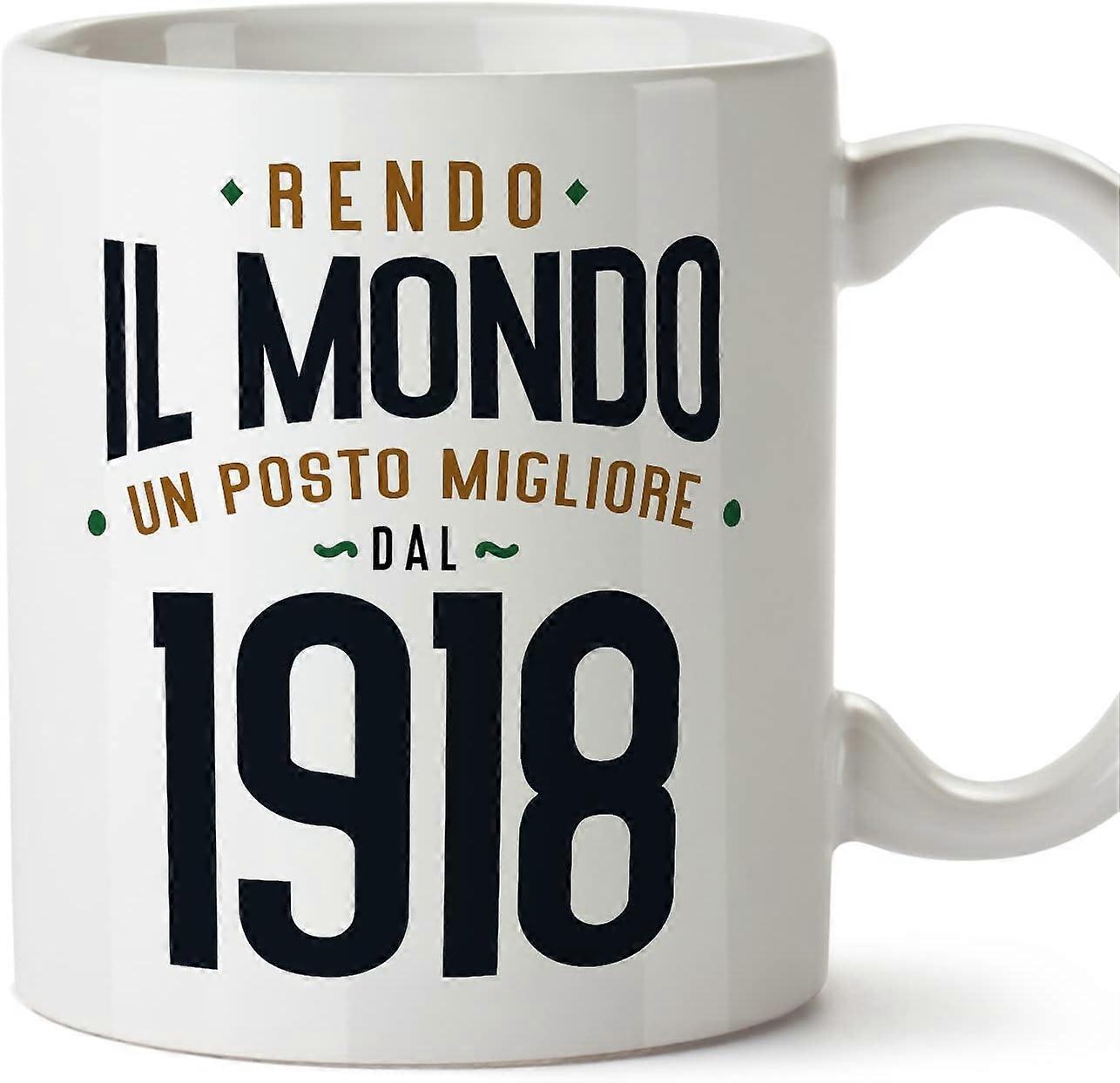 1918 Születésnapi bögre olaszul Rendo il Mondo un Posto Migliore vicces évfordulós ajándék 11 oz