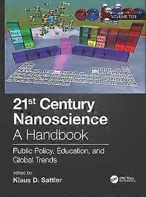 21st Century Nanoscience â Un manuel