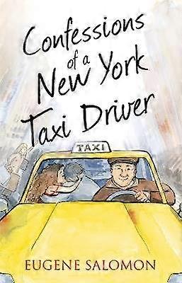 Confessions of a New York Taxi Driver