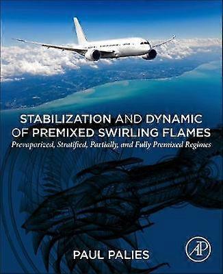 Stabilization and Dynamic of Premixed Swirling Flames