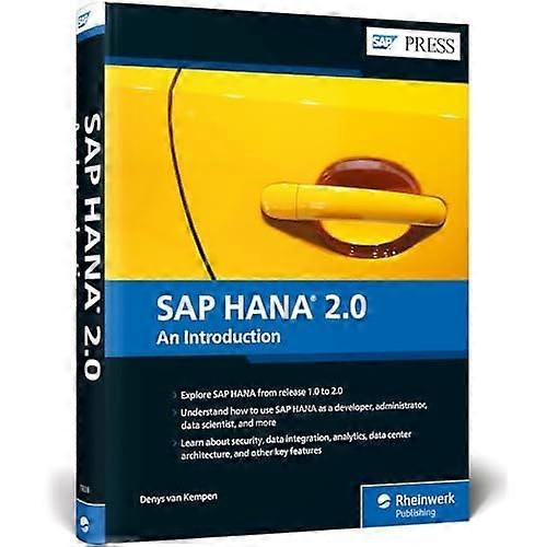 SAP HANA 2.0: An Introduction