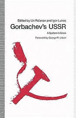 L'URSS de Gorbatchev