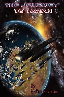 The Journey to Tarah