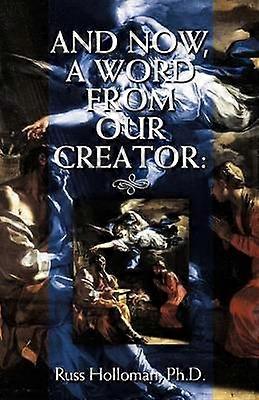 And Now a Word from Our Creator