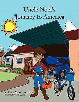 Uncle Noel's Journey to America