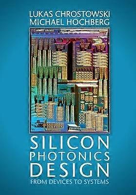 Silicon Photonics Design