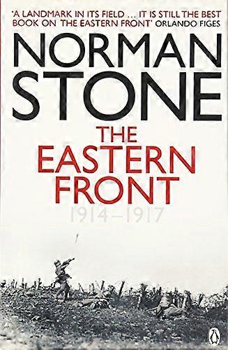 The Eastern Front 1914 1917