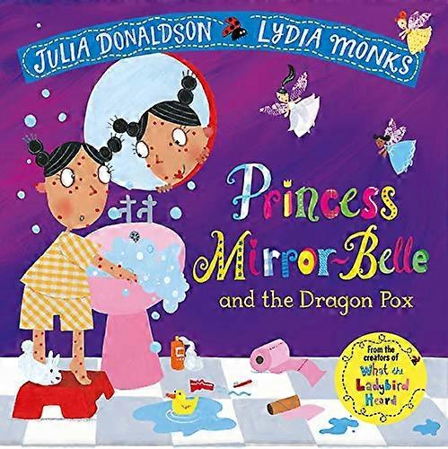 Princess Mirror Belle and the Dragon Pox