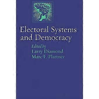 Electoral Systems and Democracy