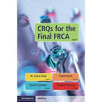 Crqs For The Final Frca - M. Ashraf Akuji