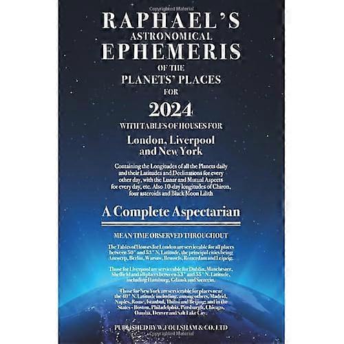 Raphaels Ephemeris 2024