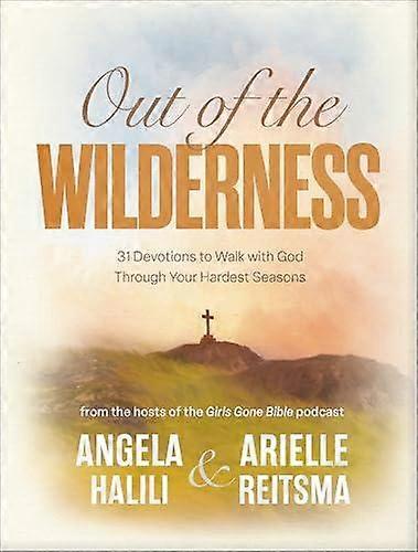 Out Of The Wilderness by Arielle Reitsma Hardback Book