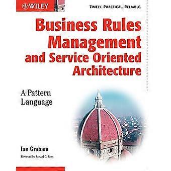 Gestion de règles commerciales et Service Oriented Architecture : A Pattern Language