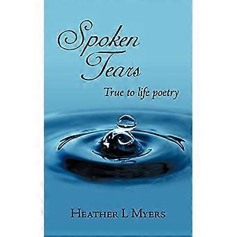 Spoken Tears: Prawdziwa poezja
