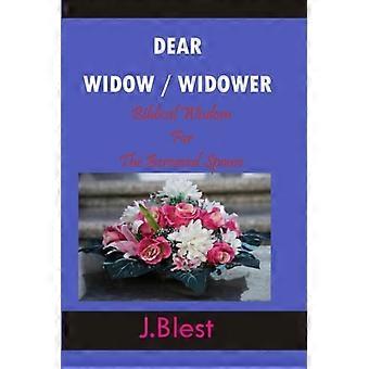 Liebe Witwe/Lieber Witwer, biblische Weisheit für den trauernden Ehepartner
