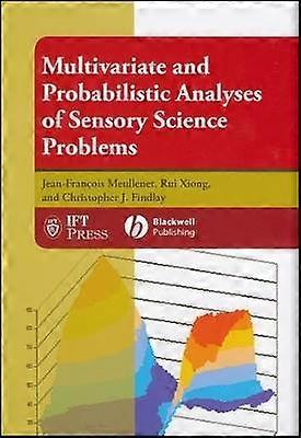 Multivariate and Probabilistic Analyses of Sensory Science Problems