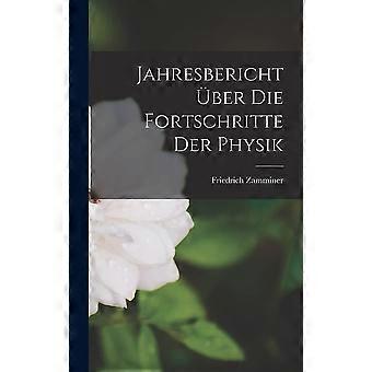 Jahresbericht ber die fortschritte der physik