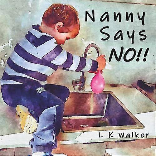 Nanny says no