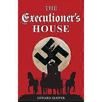 The executioner's house