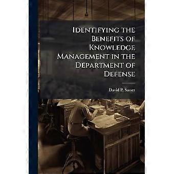 Die Vorteile des Wissensmanagements im Verteidigungsministerium identifizieren