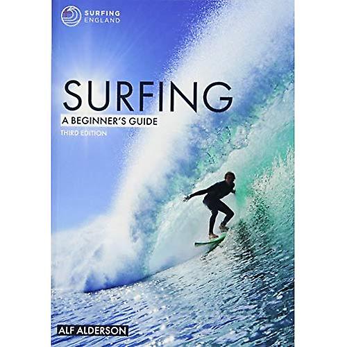 Surf - un débutant Guide 3e édition