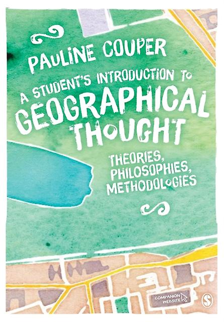 A Students Introduction To Geographical Thought by Pauline Couper Paperback