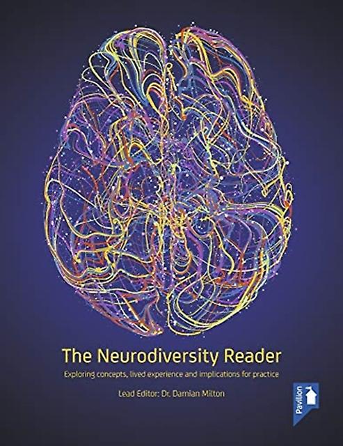 The Neurodiversity Reader Paperback