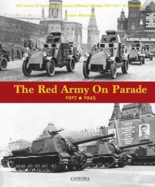 The Red Army On Parade by James Kinnear Paperback Book