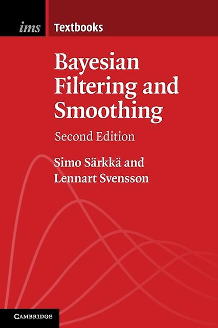 Bayesian Filtering And Smoothing - Svensson, Lennart