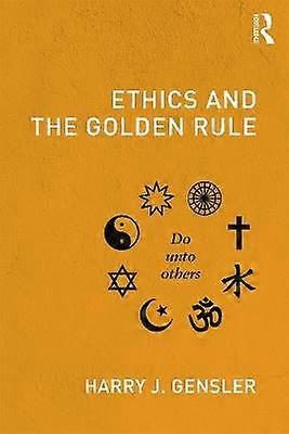 Ethics and the Golden Rule