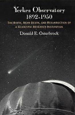 Yerkes Observatory 1892-1950