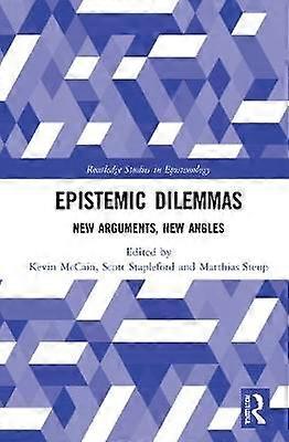 Epistemic Dilemmas
