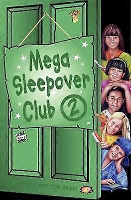 Mega Sleepover 2