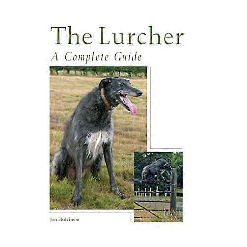 The Lurcher: A Complete Guide