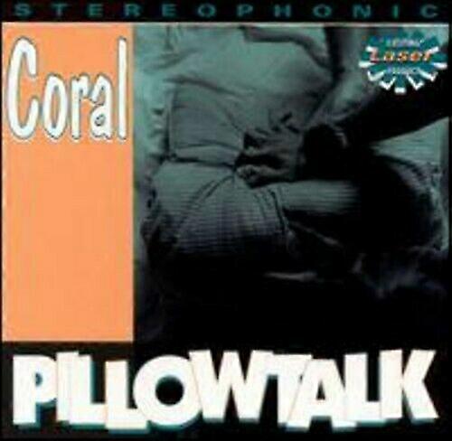 Coral Pillowtalk CD