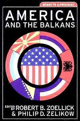 America and the Balkans