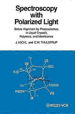 Spectroscopy with Polarized Light
