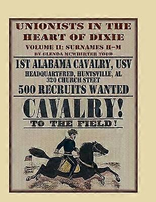 Unionistas en el corazón de Dixie