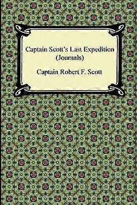 Kapten Scotts sista expeditionsdagböcker