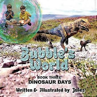 Bubble's World