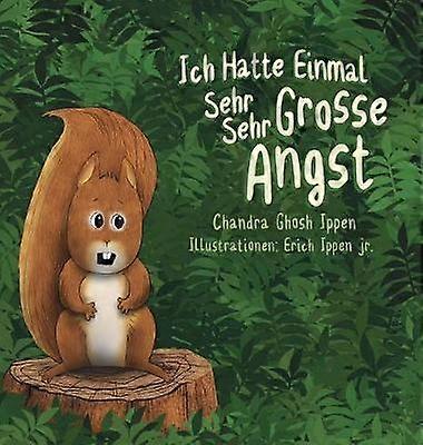Ich Hatte Einmal Sehr Sehr Grosse Angst
