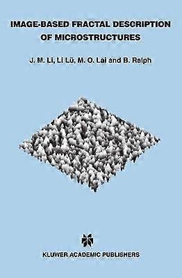 Image-Based Fractal Description of Microstructures
